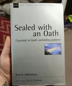 Sealed with an Oath