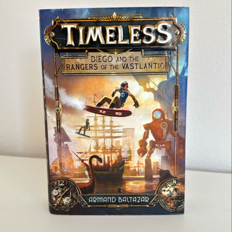 Timeless: Diego and the Rangers of the Vastlantic