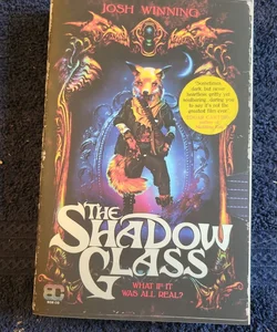 The Shadow Glass