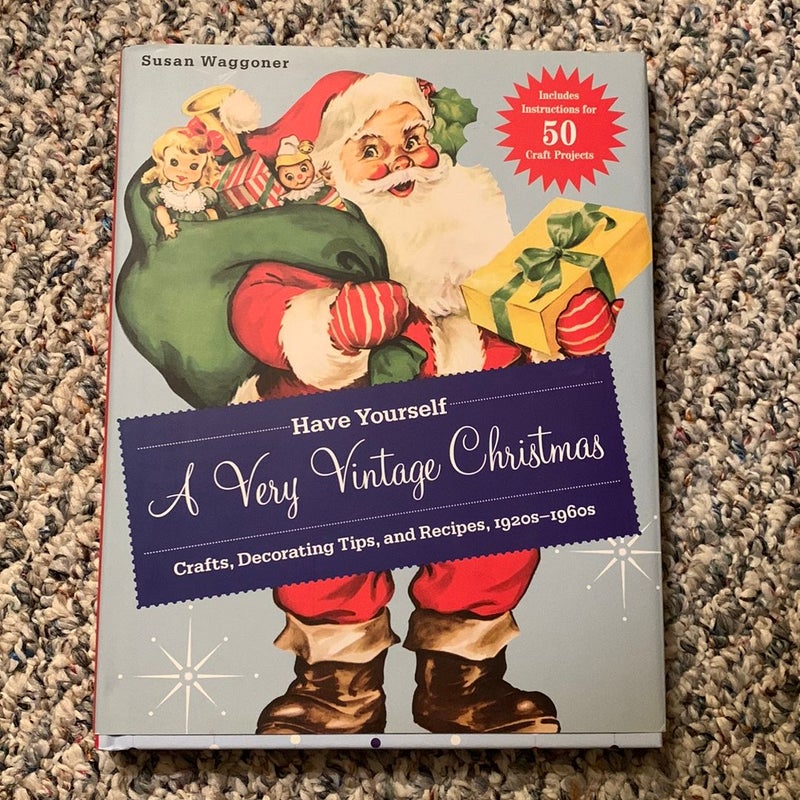Have Yourself a Very Vintage Christmas