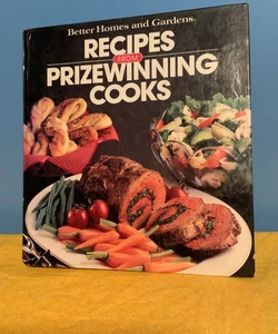 Recipes from Prizewinning Cooks