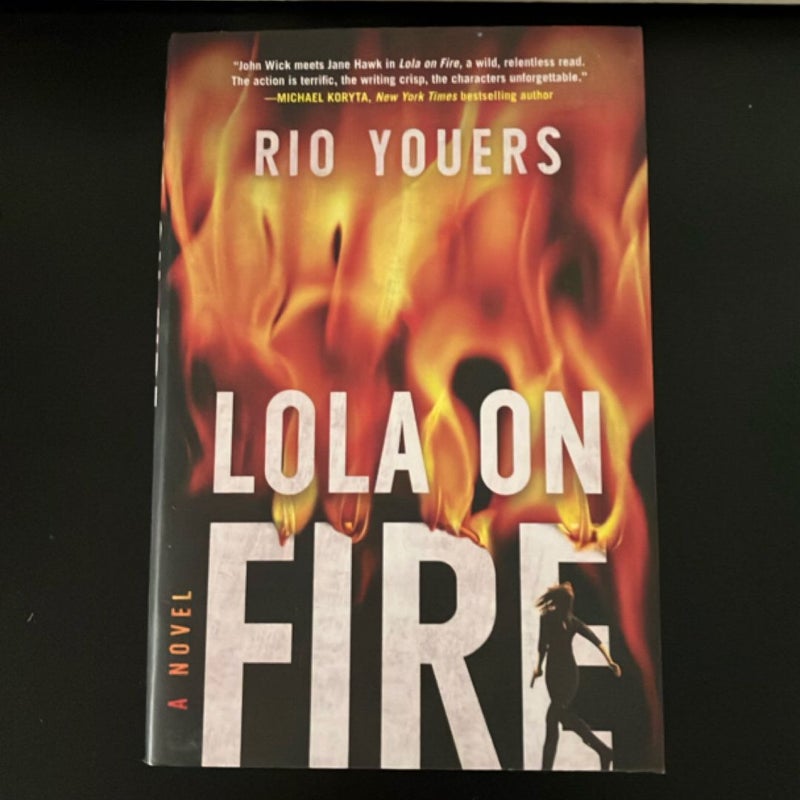 Lola on Fire