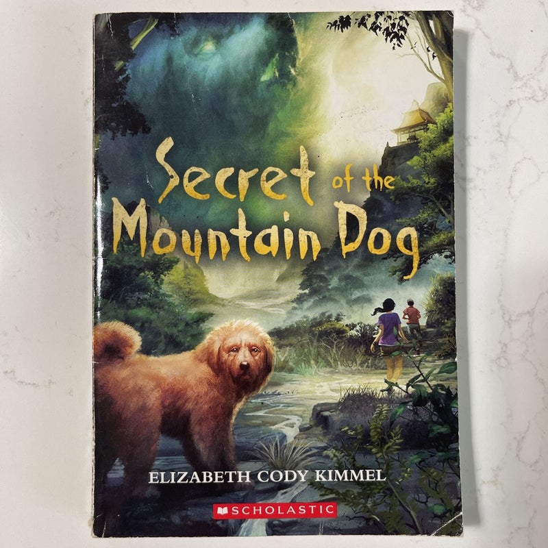 Secret of the Mountian Dog