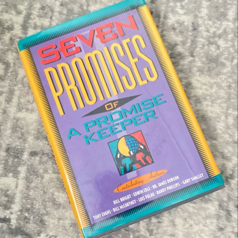 Seven Promises of a Promise Keeper