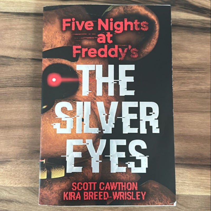 Five Nights at Freddy’s : The Silver Eyes