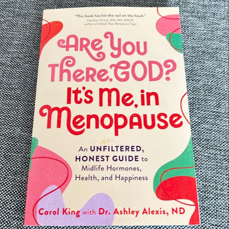 Are You There, God? It's Me, in Menopause