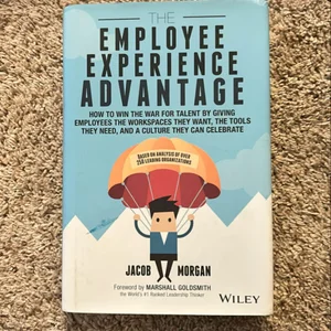 The Employee Experience Advantage