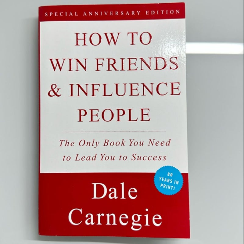 How to Win Friends and Influence People