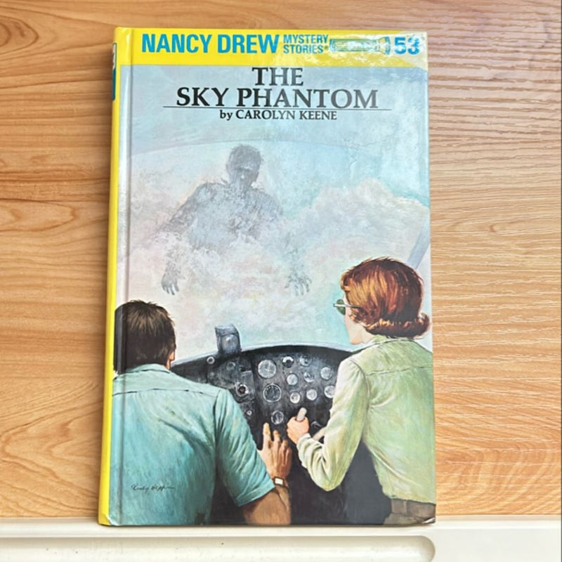 Nancy Drew 53: the Sky Phantom