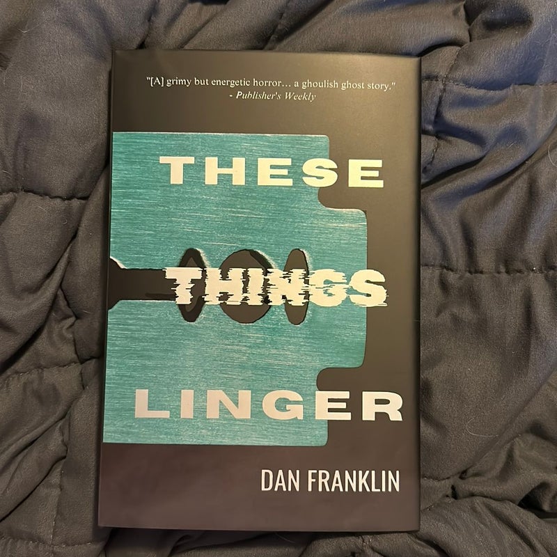 These Things Linger (Signed Special Edition)