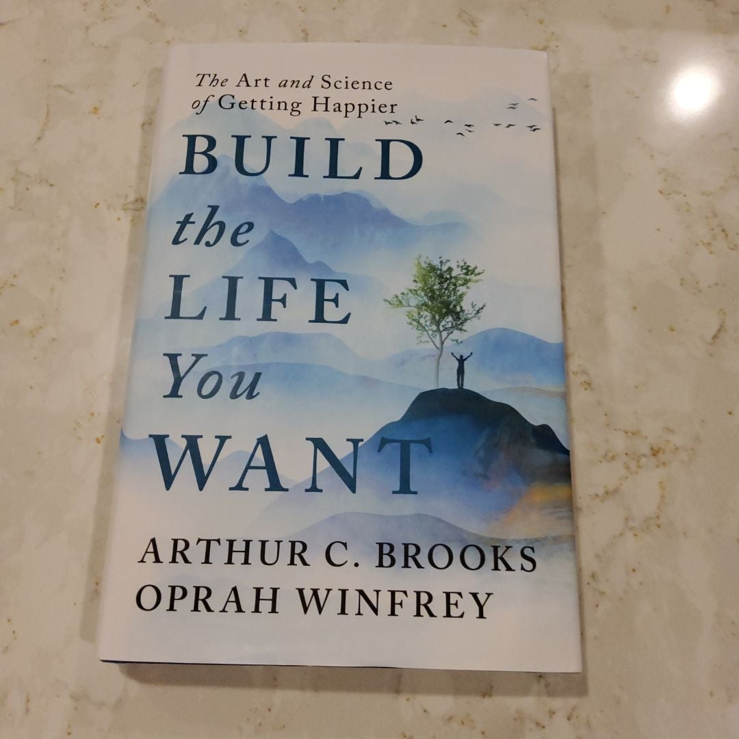 Build the Life You Want