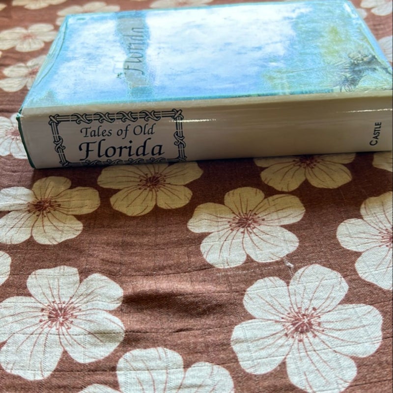 Tales of Old Florida