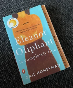 Eleanor Oliphant Is Completely Fine