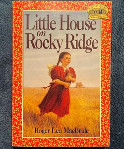 Little House on Rocky Ridge