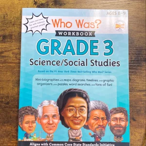 Who Was? Workbook: Grade 3 Science/Social Studies