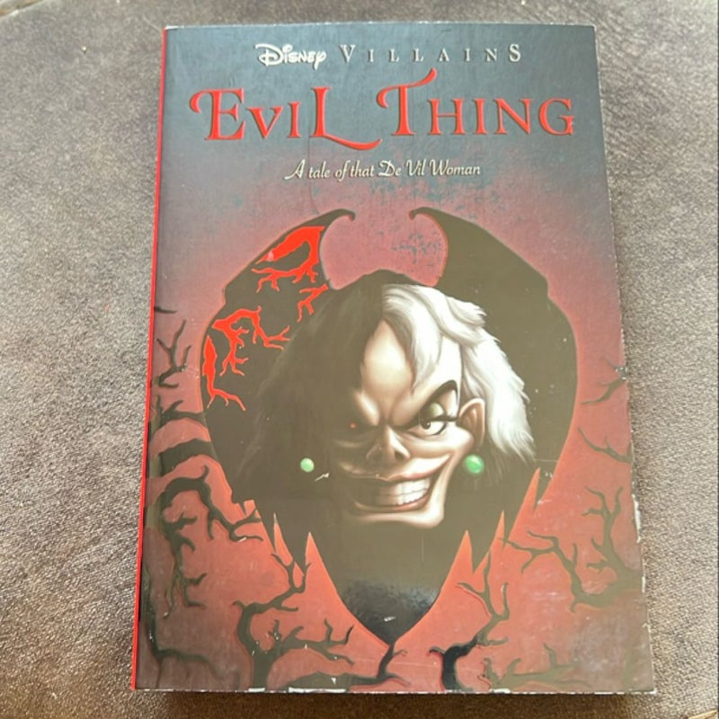 Evil Thing (Disney Villains #7)