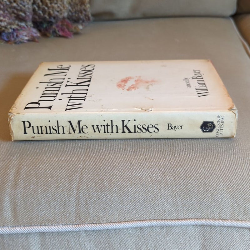 Punish Me with Kisses