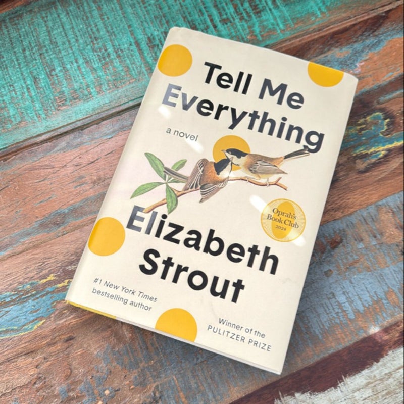 Tell Me Everything