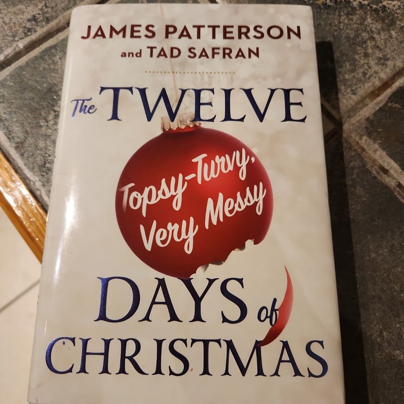 The Twelve Topsy-Turvy, Very Messy Days of Christmas