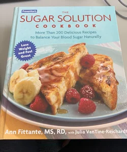 Prevention's the Sugar Solution Cookbook