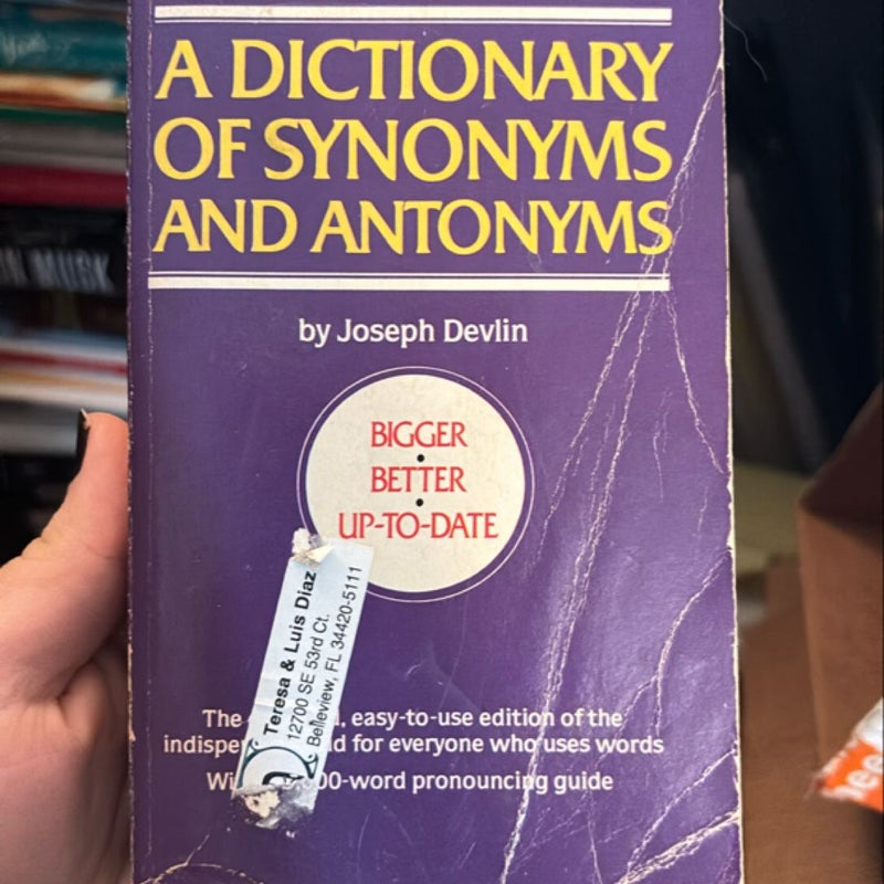 Dictionary of Synonyms and Antonyms