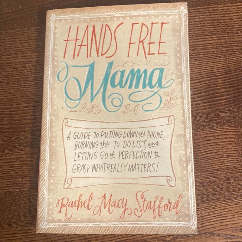 Hands Free Mama
