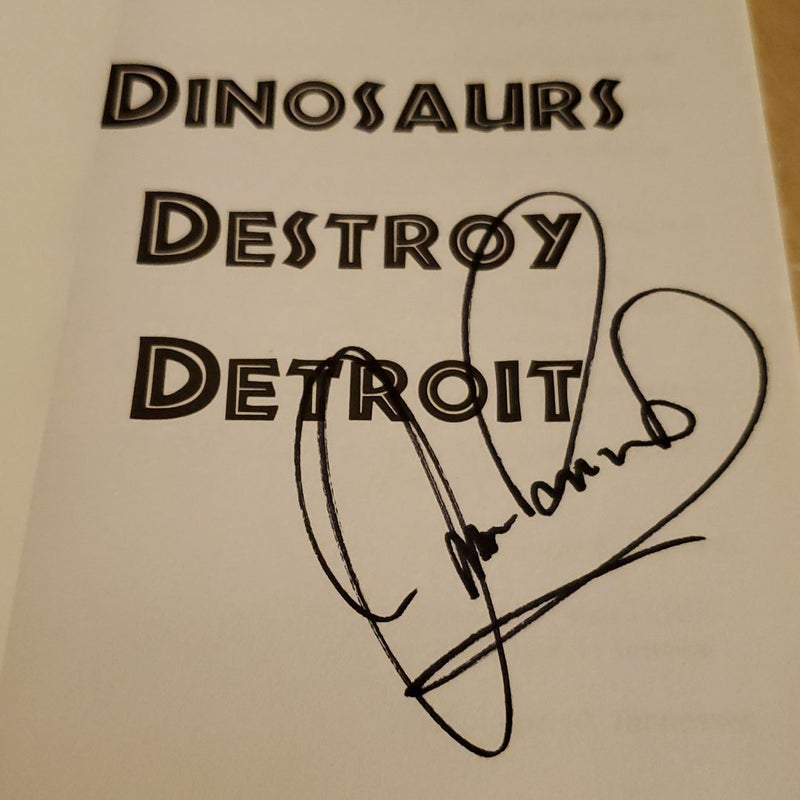 Michigan Chillers #8 Dinosaurs Destroy Detroit *Autographed *