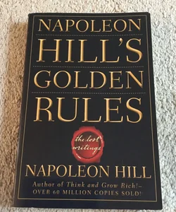 Napoleon Hill's Golden Rules