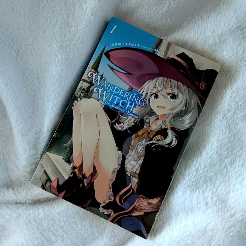 Wandering Witch: the Journey of Elaina, Vol. 1 (light Novel)