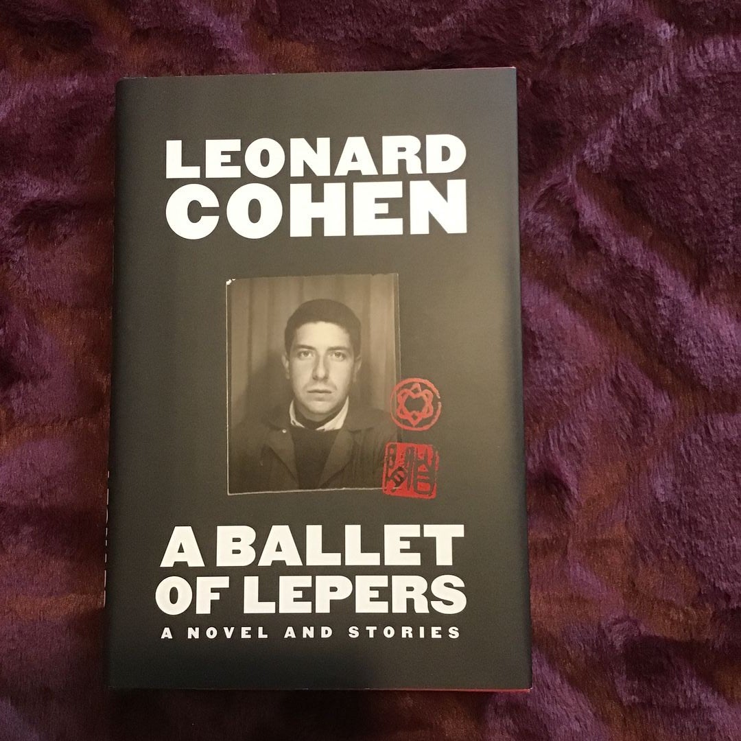 A Ballet of Lepers by Leonard Cohen, Hardcover Pangobooks