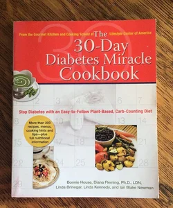 The 30-Day Diabetes Miracle Cookbook