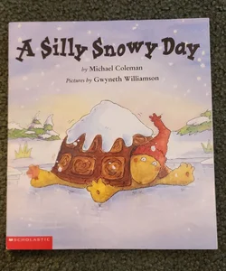 A Silly Snowy Day