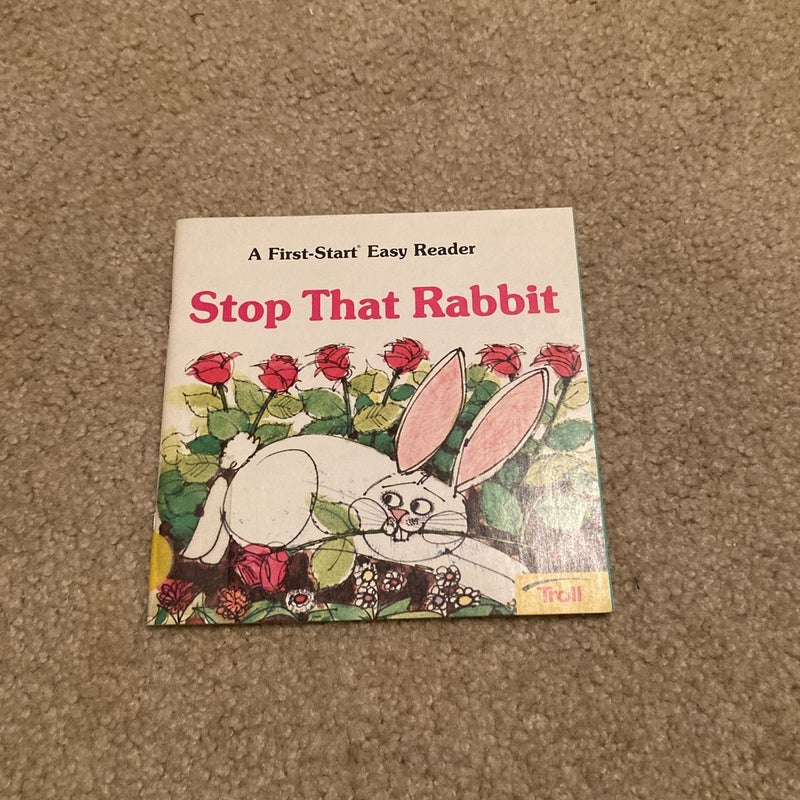 Stop That Rabbit
