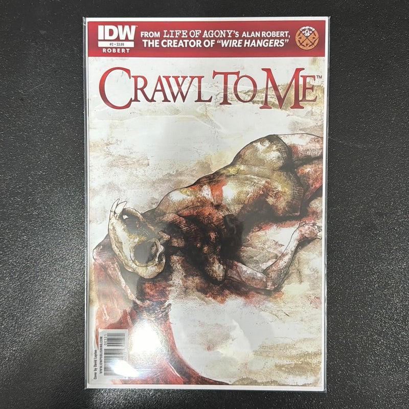 Crawl To Me # 2 IDW Comics
