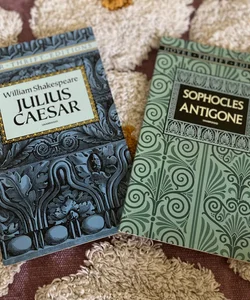 Sophocles Antigone AND Julius Caesar 