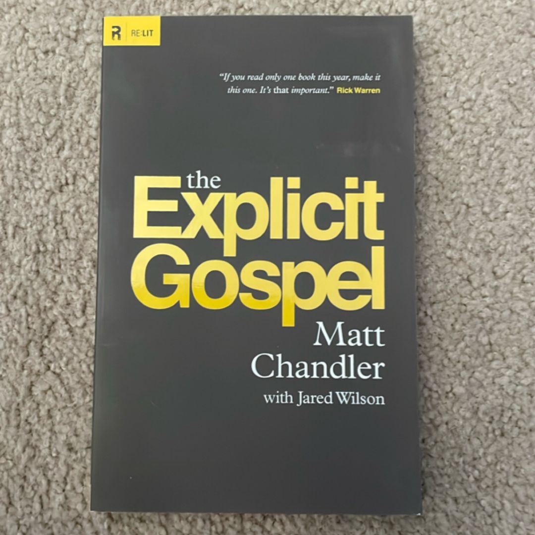 The Explicit Gospel