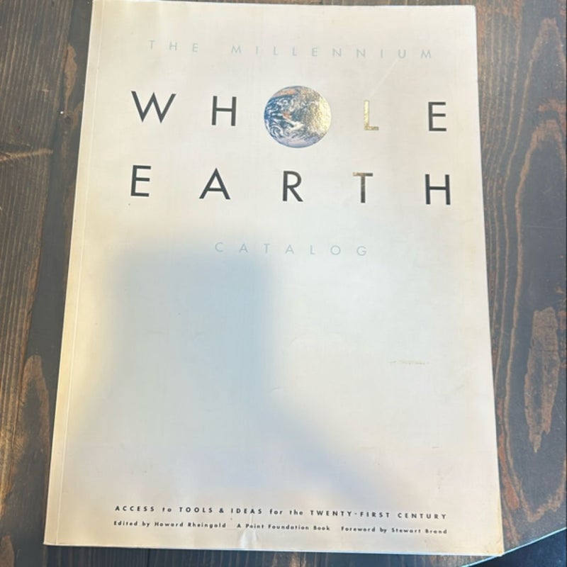 The Millennium Whole Earth Catalog