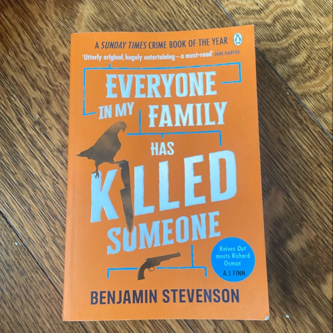 Everyone in My Family Has Killed Someone