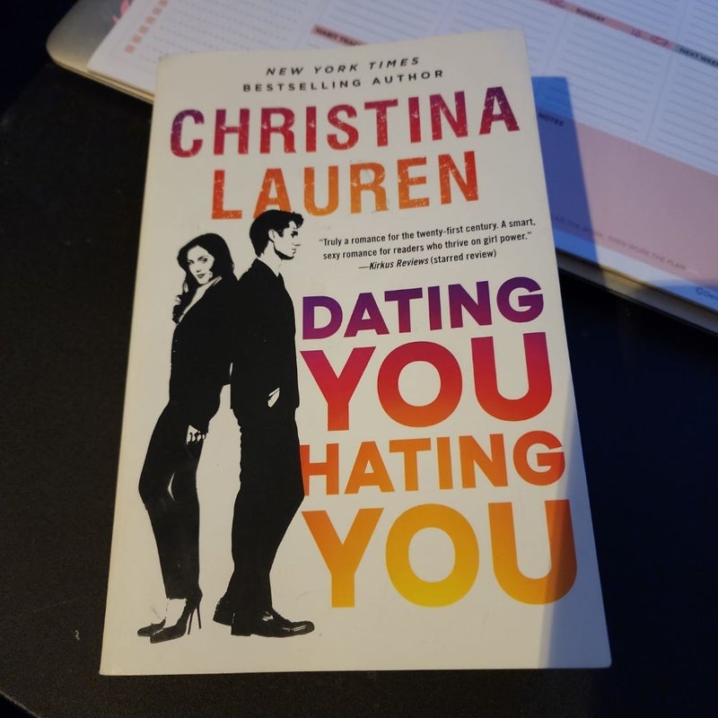 Dating You / Hating You