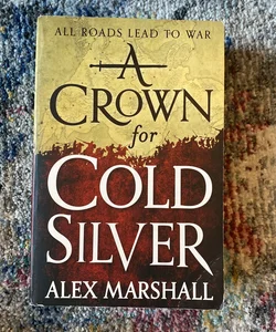 A Crown for Cold Silver