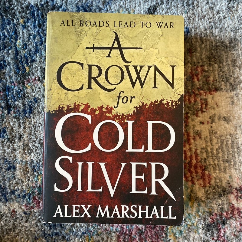 A Crown for Cold Silver