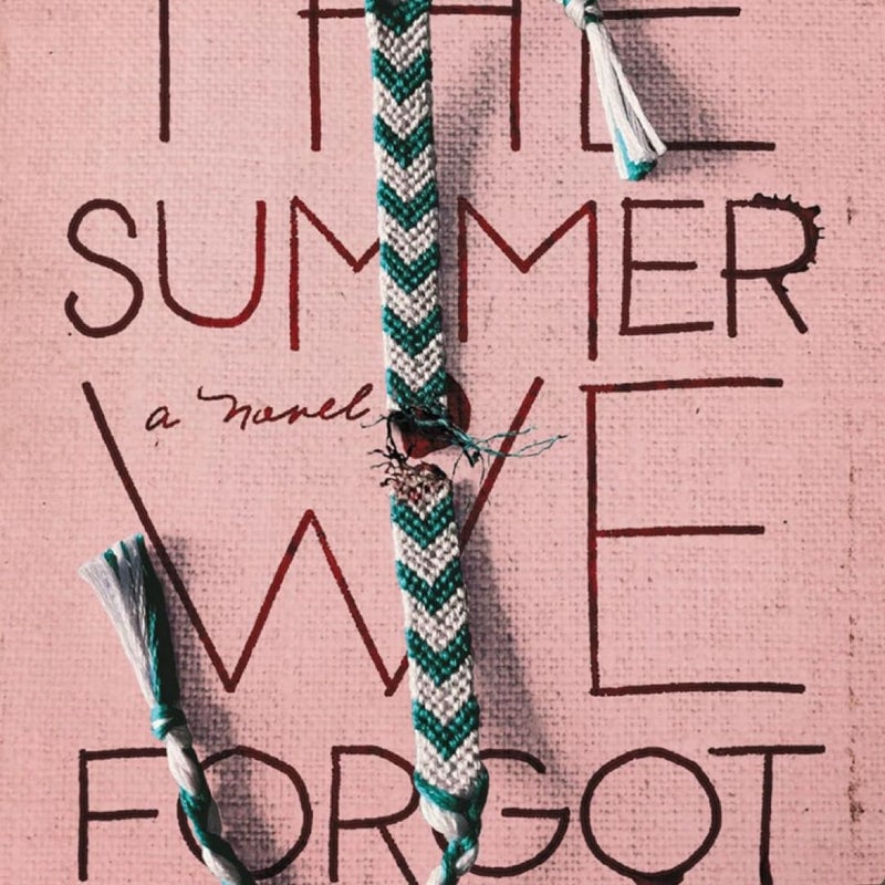 The summer we forgot