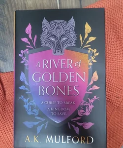 A River of Golden Bones