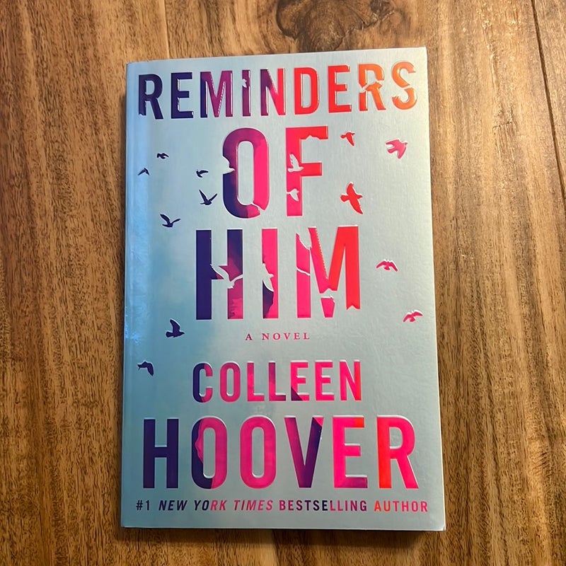 Reminders of Him