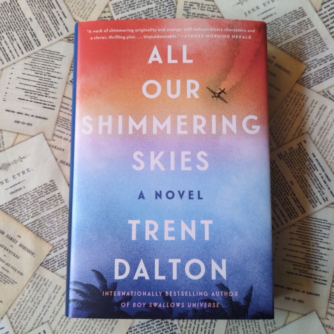 All Our Shimmering Skies