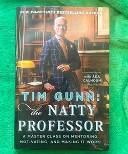 Tim Gunn: The Natty Professor 
