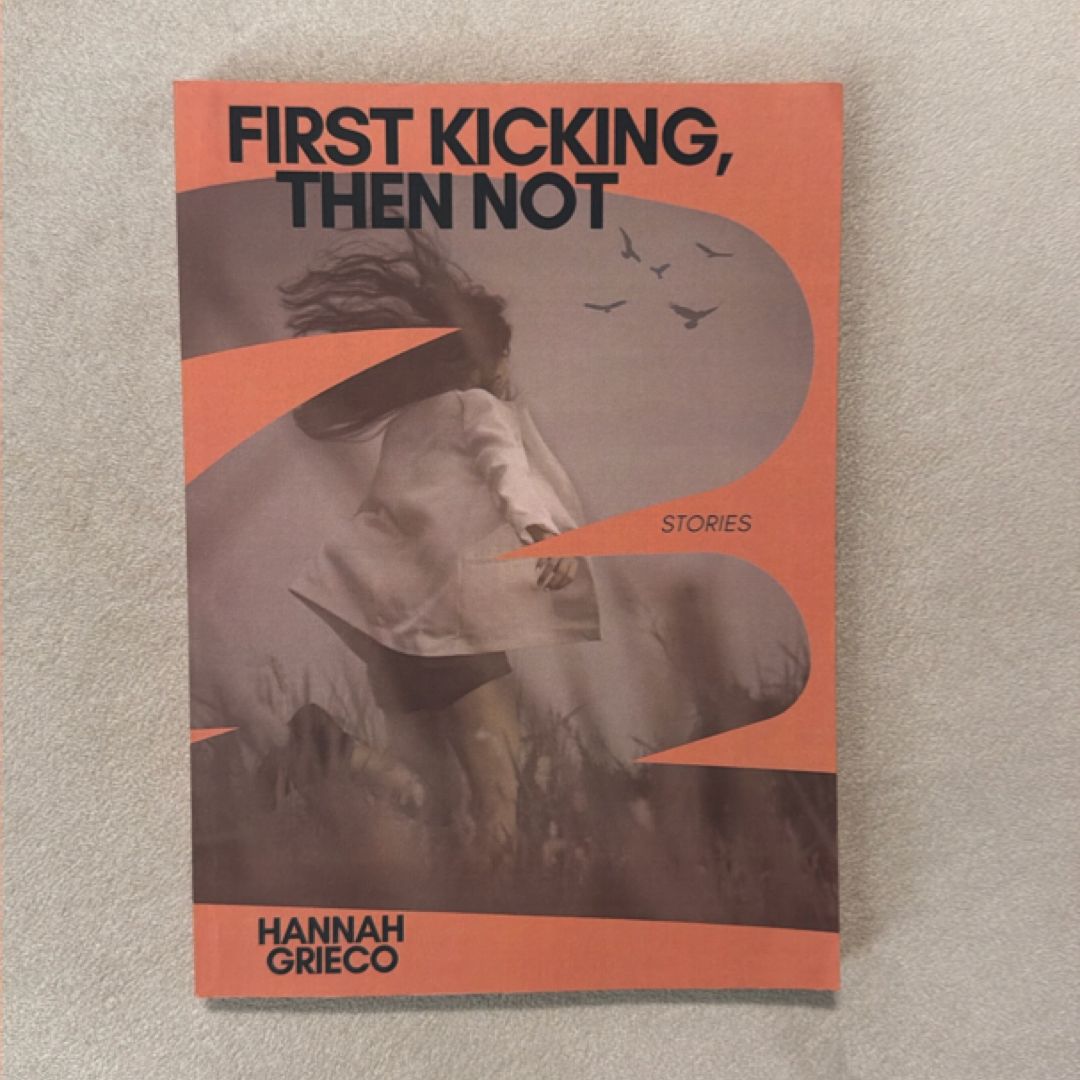 First Kicking, Then Not