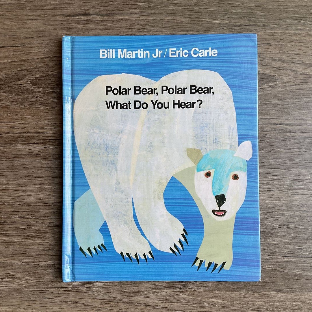 Polar Bear, Polar Bear, What Do You Hear?