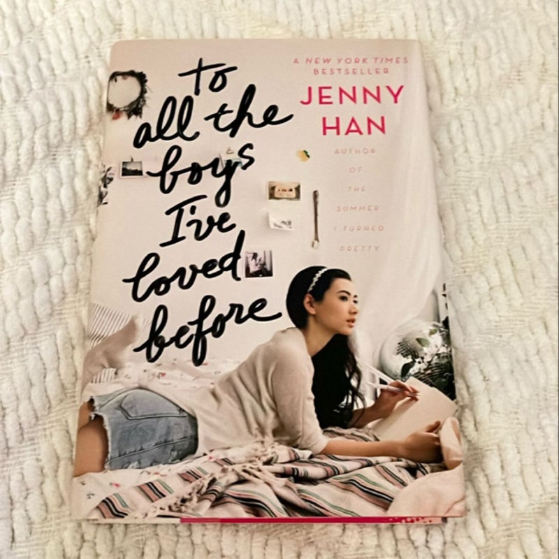 To All the Boys I've Loved Before