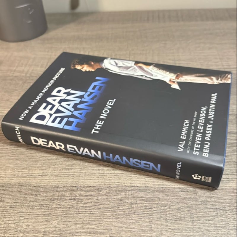 Dear Evan Hansen: the Novel